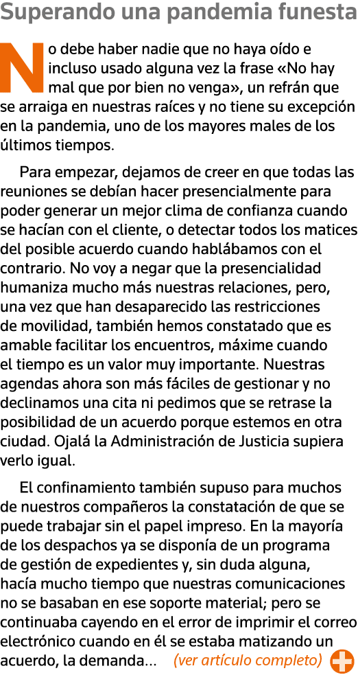 Superando una pandemia funesta No debe haber nadie que no haya oído e incluso usado alguna vez la frase  No hay mal q   
