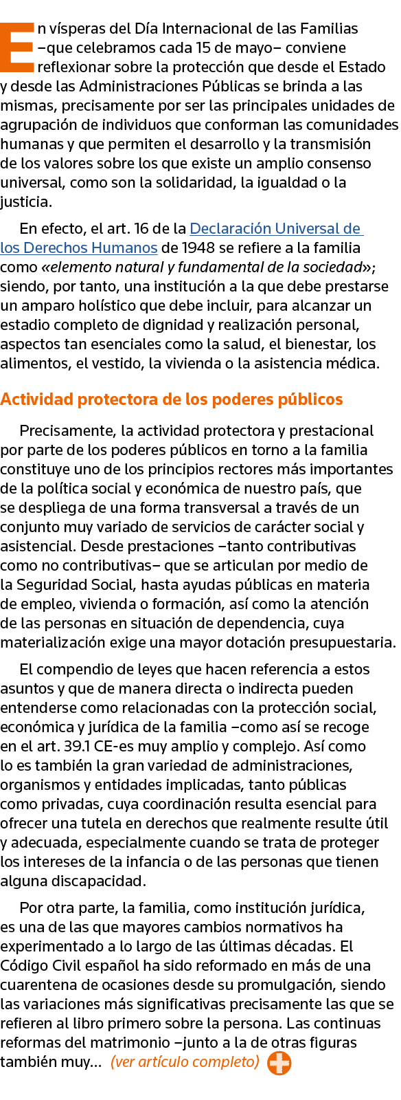 En vísperas del Día Internacional de las Familias  que celebramos cada 15 de mayo  conviene reflexionar sobre la prot   