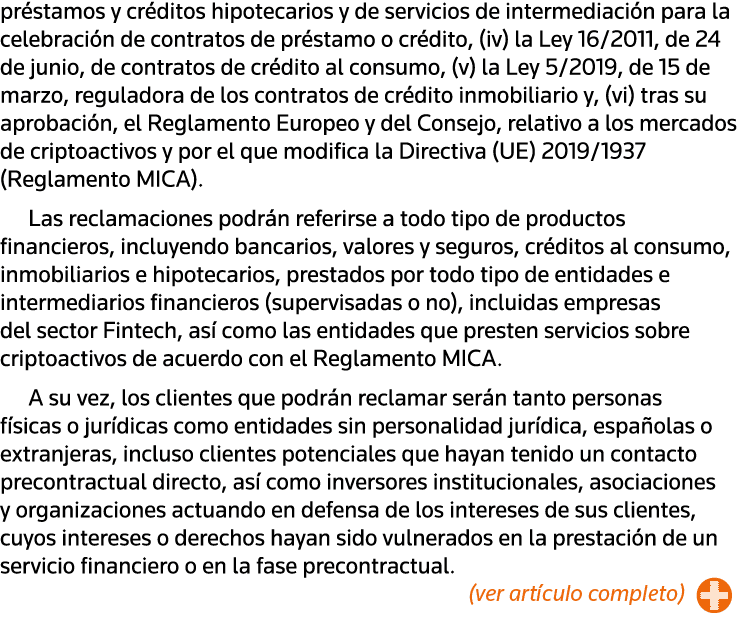 préstamos y créditos hipotecarios y de servicios de intermediación para la celebración de contratos de préstamo o cré   