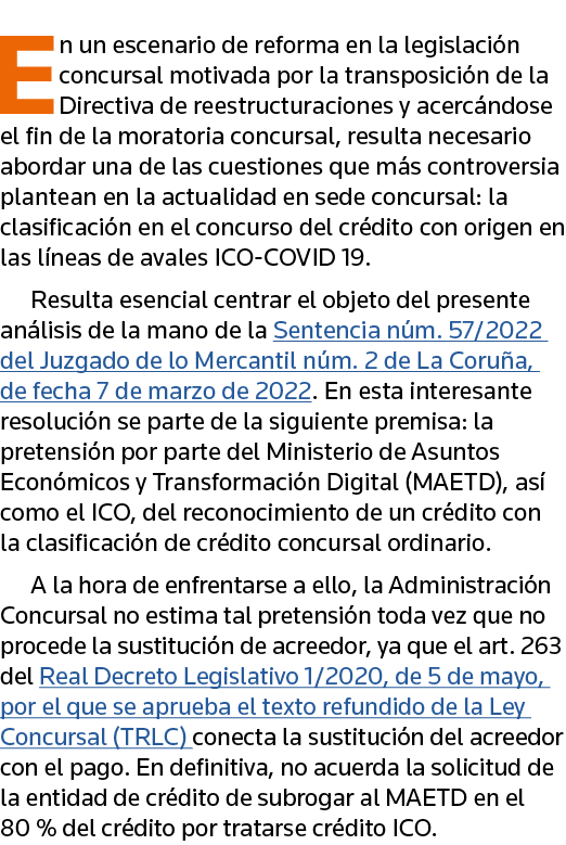En un escenario de reforma en la legislación concursal motivada por la transposición de la Directiva de reestructurac   
