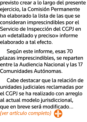 previsto crear a lo largo del presente ejercicio, la Comisión Permanente ha elaborado la lista de las que se consider   