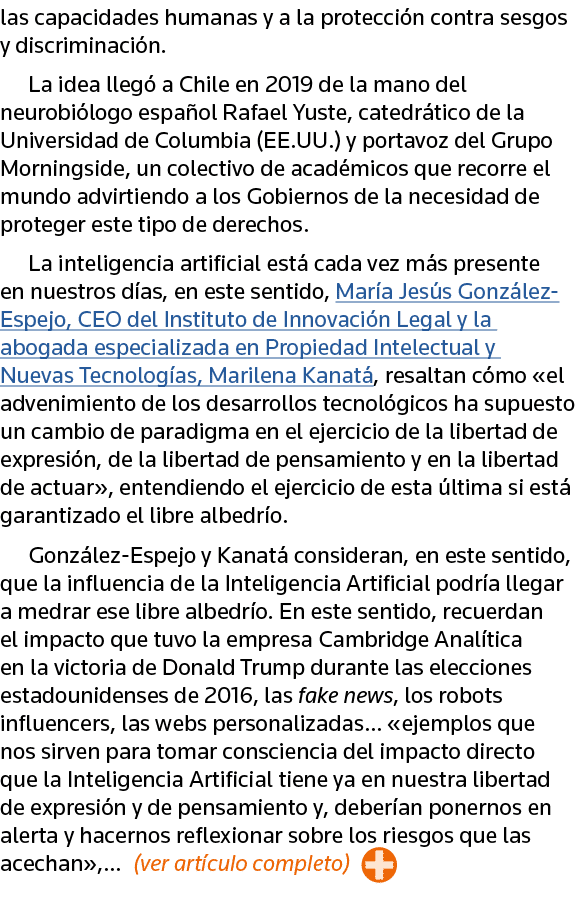 las capacidades humanas y a la protección contra sesgos y discriminación  La idea llegó a Chile en 2019 de la mano de   