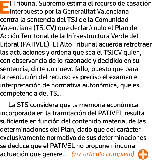 El Tribunal Supremo estima el recurso de casación interpuesto por la Generalitat Valenciana contra la sentencia del T   