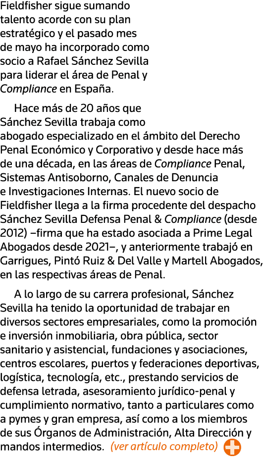 Fieldfisher sigue sumando talento acorde con su plan estratégico y el pasado mes de mayo ha incorporado como socio a    
