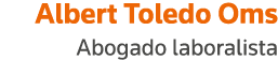 Albert Toledo Oms Abogado laboralista 
