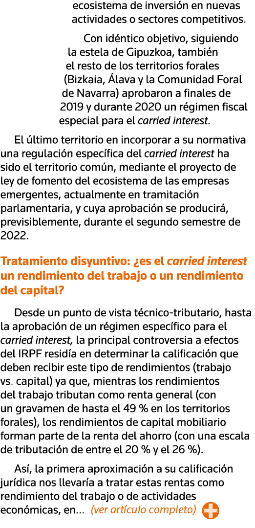 ecosistema de inversión en nuevas actividades o sectores competitivos  Con idéntico objetivo, siguiendo la estela de    