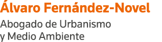 Álvaro Fernández-Novel Abogado de Urbanismo y Medio Ambiente