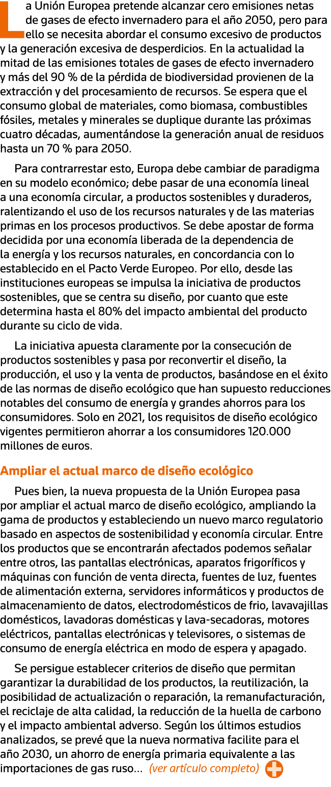 La Unión Europea pretende alcanzar cero emisiones netas de gases de efecto invernadero para el año 2050, pero para el   