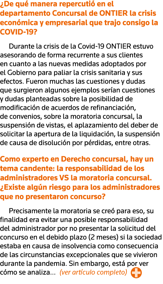  De qué manera repercutió en el departamento Concursal de ONTIER la crisis económica y empresarial que trajo consigo    