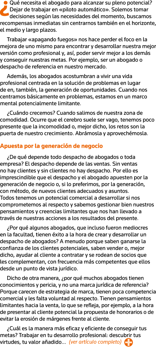  Qué necesita el abogado para alcanzar su pleno potencial  Dejar de trabajar en  piloto automático   Solemos tomar de   