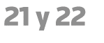 21 y 22