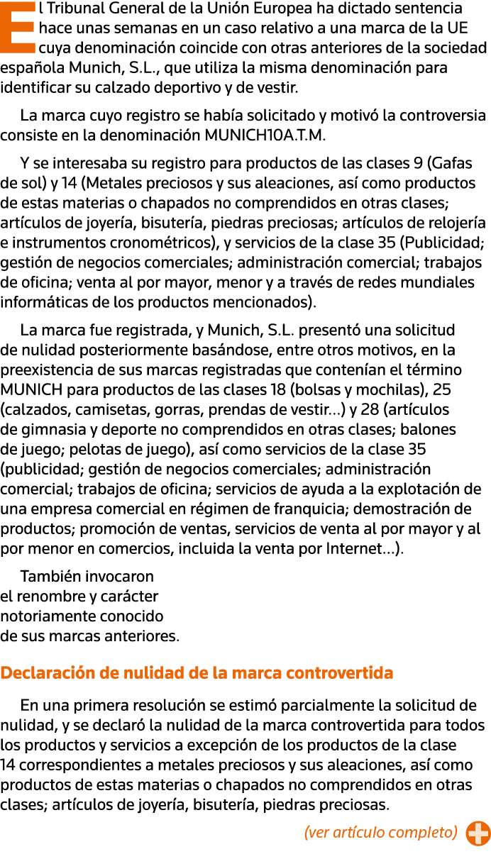 El Tribunal General de la Unión Europea ha dictado sentencia hace unas semanas en un caso relativo a una marca de la    