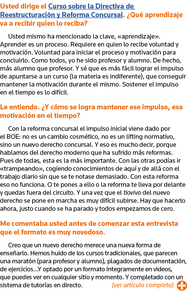 Usted dirige el Curso sobre la Directiva de Reestructuración y Reforma Concursal   Qué aprendizaje va a recibir quien   
