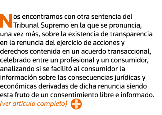  Nos encontramos con otra sentencia del Tribunal Supremo en la que se pronuncia, una vez más, sobre la existencia de    