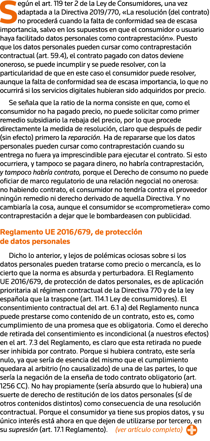 Según el art  119 ter 2 de la Ley de Consumidores, una vez adaptada a la Directiva 2019 770,  La resolución (del cont   