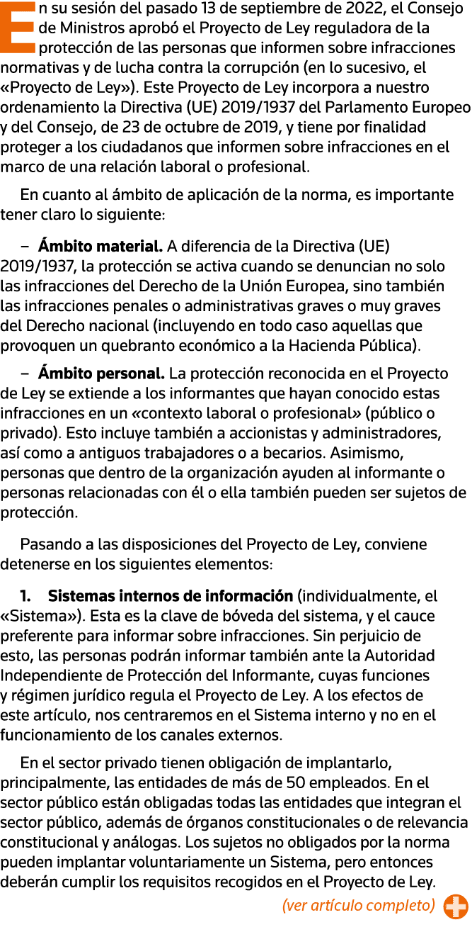 En su sesión del pasado 13 de septiembre de 2022, el Consejo de Ministros aprobó el Proyecto de Ley reguladora de la    
