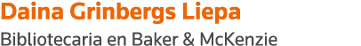 Daina Grinbergs Liepa Bibliotecaria en Baker & McKenzie