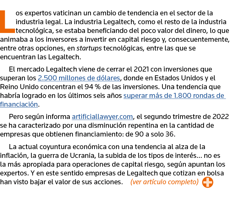 Los expertos vaticinan un cambio de tendencia en el sector de la industria legal  La industria Legaltech, como el res   