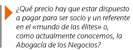   Qué precio hay que estar dispuesto a pagar para ser socio y un referente en el  mundo de las élites  o, como actual   