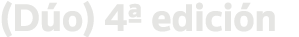 (Dúo) 4  edición