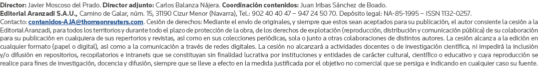 Director: Javier Moscoso del Prado  Director adjunto: Carlos Balanza Nájera  Coordinación contenidos: Juan Iribas Sán   