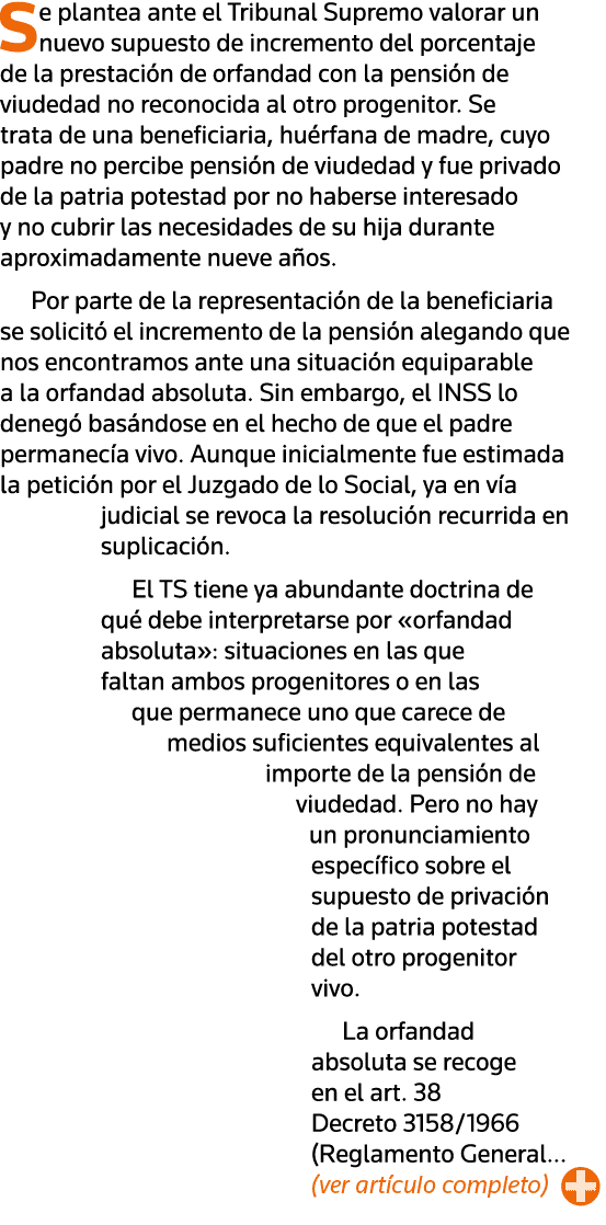 Se plantea ante el Tribunal Supremo valorar un nuevo supuesto de incremento del porcentaje de la prestación de orfand   