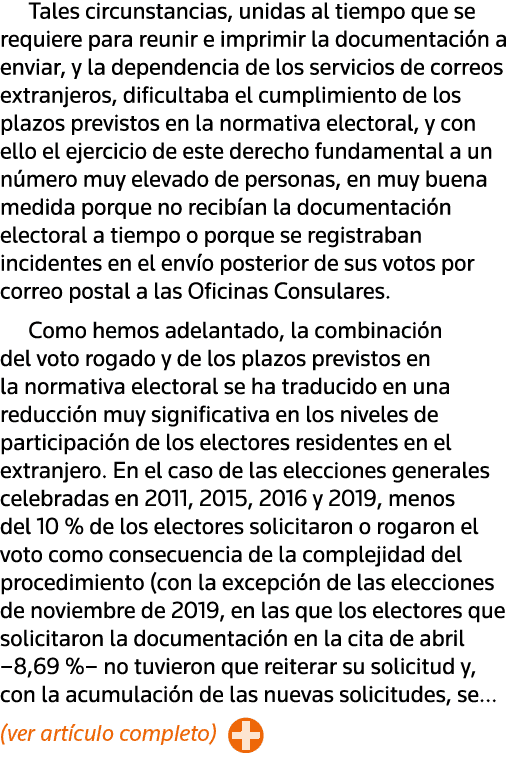 Tales circunstancias, unidas al tiempo que se requiere para reunir e imprimir la documentación a enviar, y la depende   