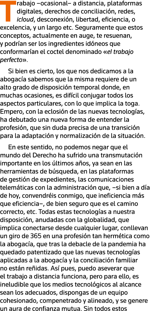 Trabajo  ocasional  a distancia, plataformas digitales, derechos de conciliación, redes, icloud, desconexión, liberta   