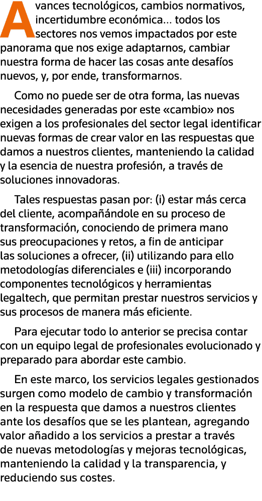 Avances tecnológicos, cambios normativos, incertidumbre económica  todos los sectores nos vemos impactados por este p   