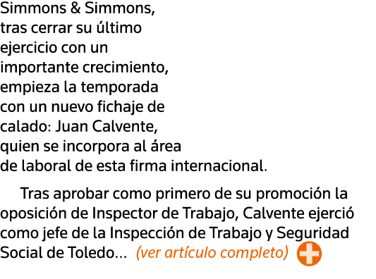 Simmons & Simmons, tras cerrar su último ejercicio con un importante crecimiento, empieza la temporada con un nuevo f   