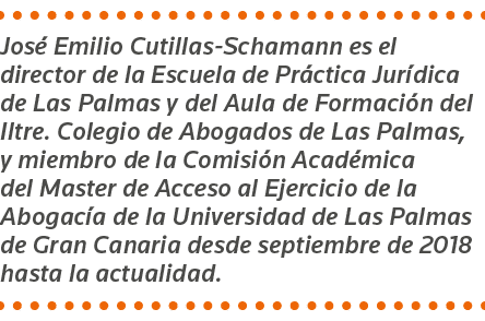 José Emilio Cutillas-Schamann es el director de la Escuela de Práctica Jurídica de Las Palmas y del Aula de Formación   