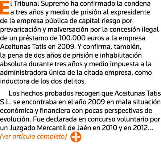 El Tribunal Supremo ha confirmado la condena a tres años y medio de prisión al expresidente de la empresa pública de    