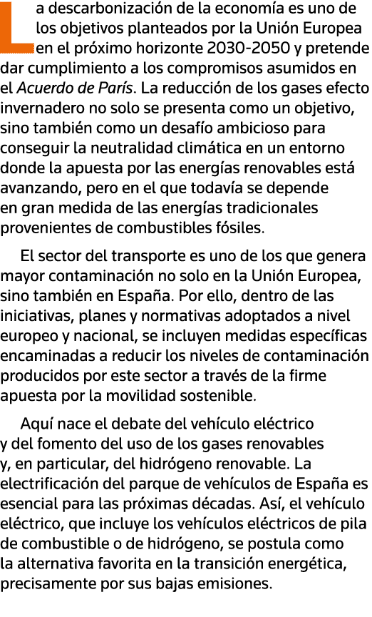 La descarbonización de la economía es uno de los objetivos planteados por la Unión Europea en el próximo horizonte 20   