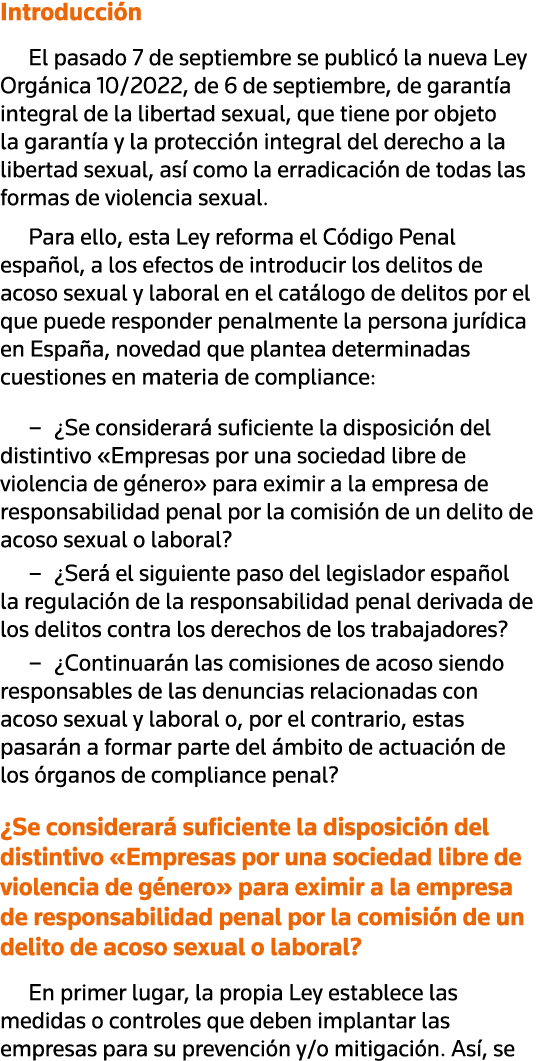 Introducción El pasado 7 de septiembre se publicó la nueva Ley Orgánica 10 2022, de 6 de septiembre, de garantía inte   
