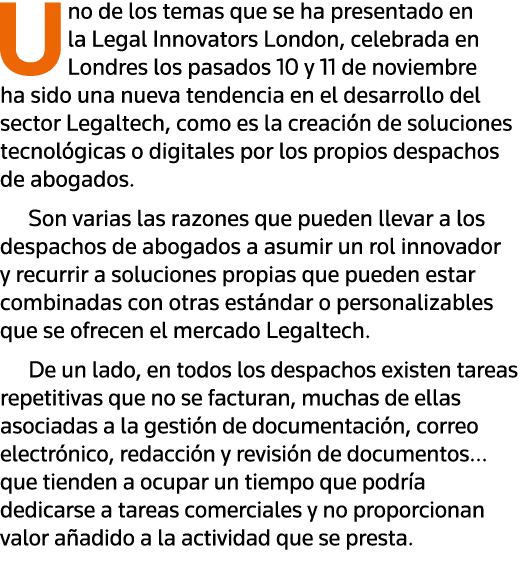 Uno de los temas que se ha presentado en la Legal Innovators London, celebrada en Londres los pasados 10 y 11 de novi   