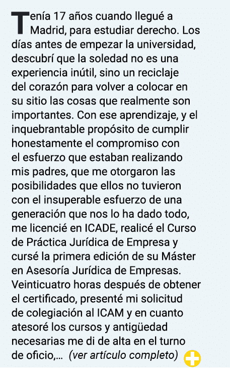 Tenía 17 años cuando llegué a Madrid, para estudiar derecho  Los días antes de empezar la universidad, descubrí que l   
