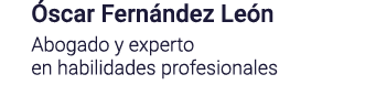 Óscar Fernández León Abogado y experto en habilidades profesionales