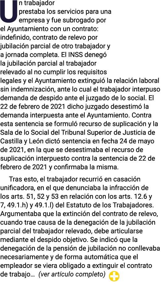 Un trabajador prestaba los servicios para una empresa y fue subrogado por el Ayuntamiento con un contrato: indefinido   