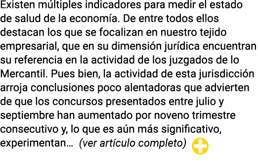 Existen múltiples indicadores para medir el estado de salud de la economía  De entre todos ellos destacan los que se    