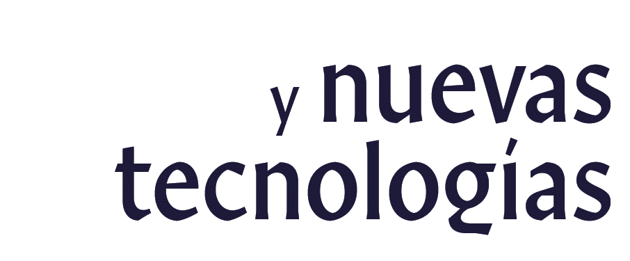 y nuevas tecnologías