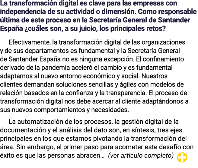 La transformación digital es clave para las empresas con independencia de su actividad o dimensión  Como responsable    