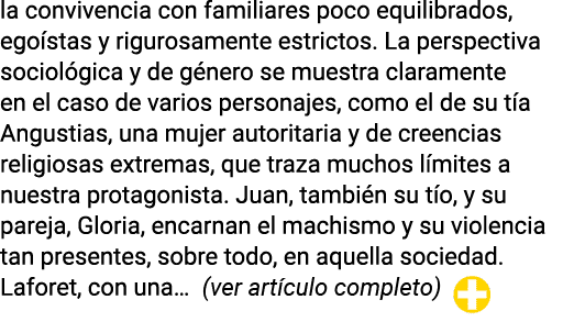 la convivencia con familiares poco equilibrados, egoístas y rigurosamente estrictos  La perspectiva sociológica y de    