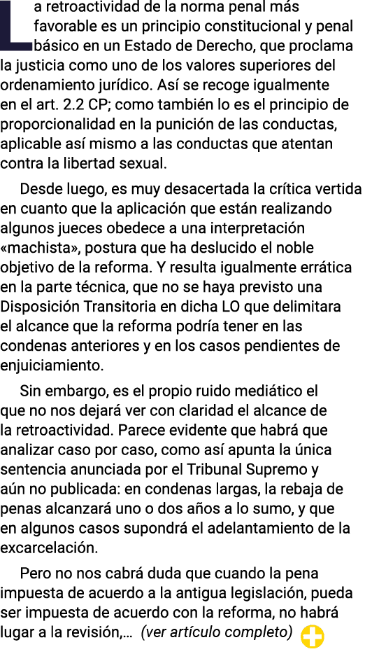 La retroactividad de la norma penal más favorable es un principio constitucional y penal básico en un Estado de Derec   
