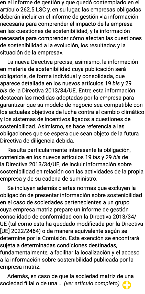 en el informe de gestión y que quedó contemplado en el artículo 262 5 LSC y, en su lugar, las empresas obligadas debe   