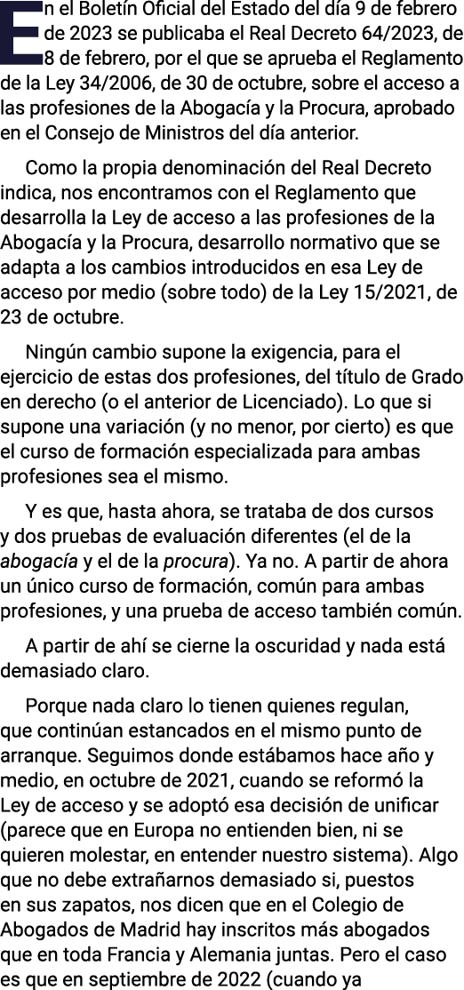 En el Boletín Oficial del Estado del día 9 de febrero de 2023 se publicaba el Real Decreto 64 2023, de 8 de febrero,    