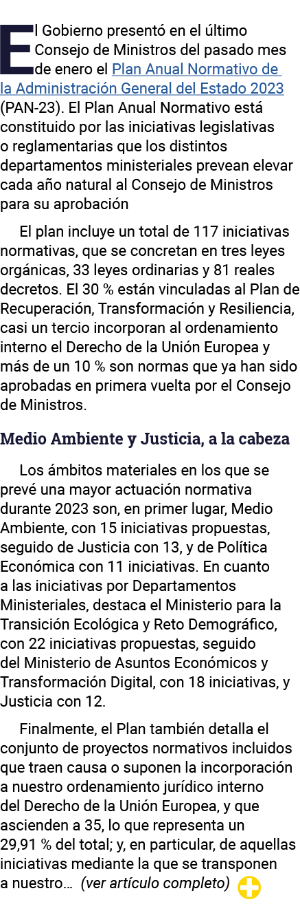 El Gobierno presentó en el último Consejo de Ministros del pasado mes de enero el Plan Anual Normativo de la Administ   