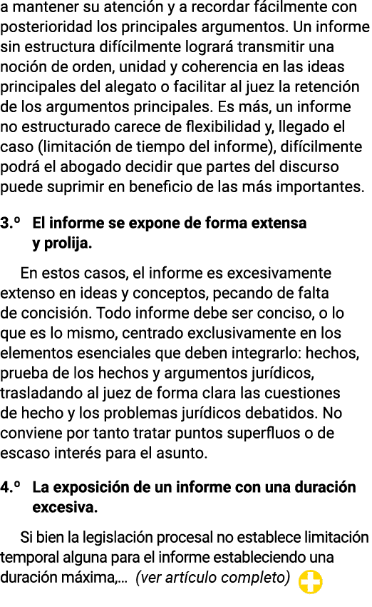 a mantener su atención y a recordar fácilmente con posterioridad los principales argumentos  Un informe sin estructur   