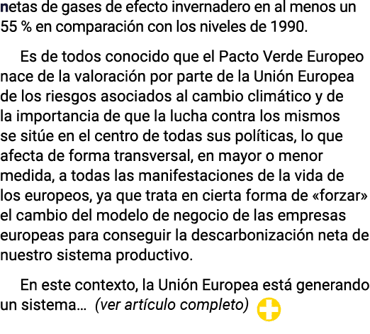 netas de gases de efecto invernadero en al menos un 55 % en comparación con los niveles de 1990  Es de todos conocido   