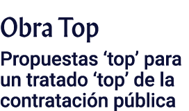 Obra Top Propuestas  top  para un tratado  top  de la contratación pública