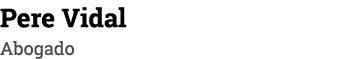 Pere Vidal Abogado